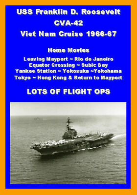 Uss Franklin D Roosevelt Cva-42 66-67 Nam Cruise Video