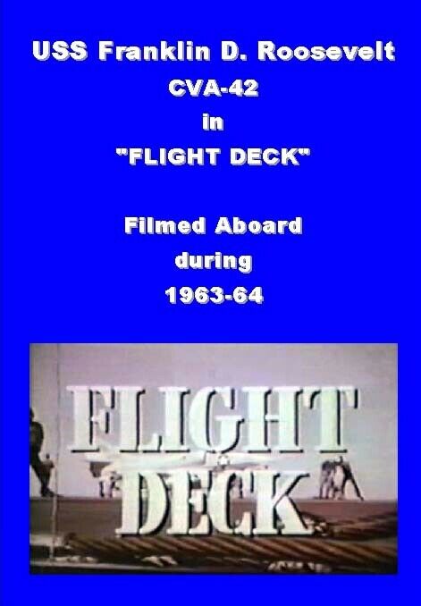 Uss Franklin D Roosevelt 1963-64 "flight Deck" Video